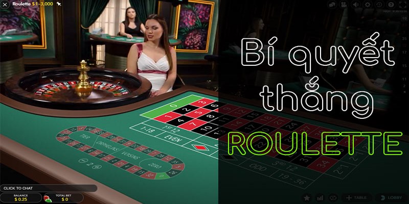 Bí quyết chơi Roulette 3D dễ thắng từ cao thủ