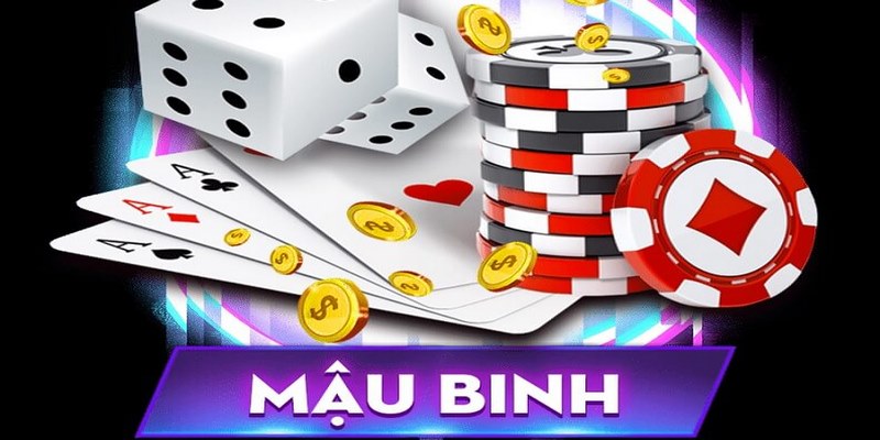 Mậu Binh - Tựa Game Bài Đỏ Đen Chất Lượng Cao Cho Cược Thủ
