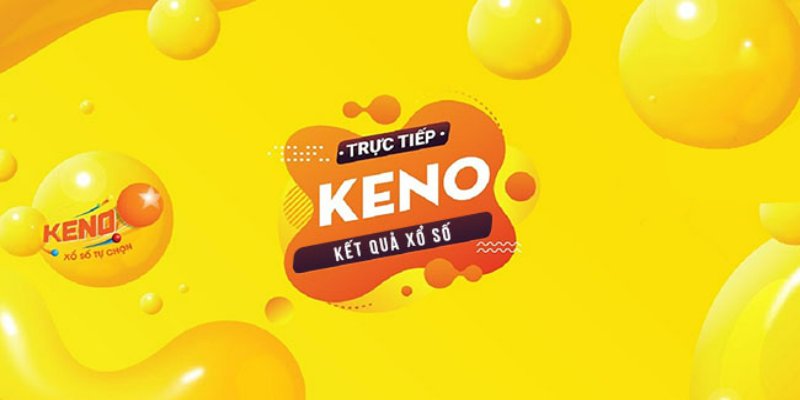 Xổ Số Keno - Loại Hình Giải Trí Uy Tín Hàng Đầu Tại Loto188