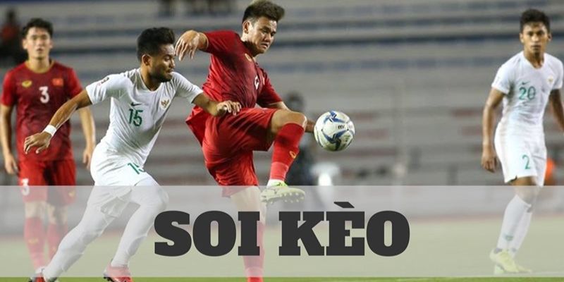 Bật mí 5 cách soi kèo bóng đá chuẩn xác