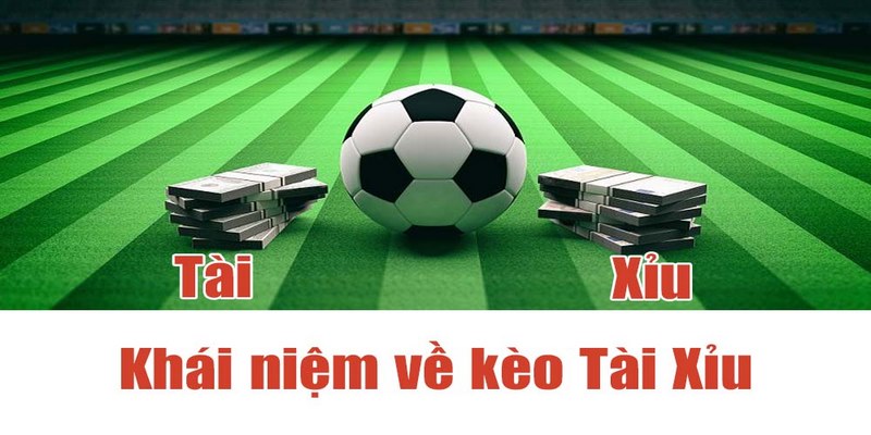 Tìm hiểu kèo tài xỉu là gì?