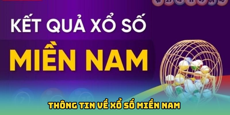 Khám phá thông tin về xổ số miền Nam Loto188