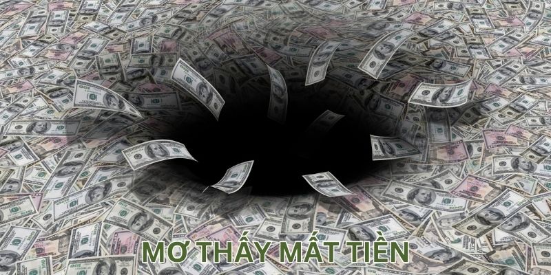 Mơ Thấy Mất Tiền Loto188 - Ý Nghĩa Điềm Báo Cùng Số May Mắn