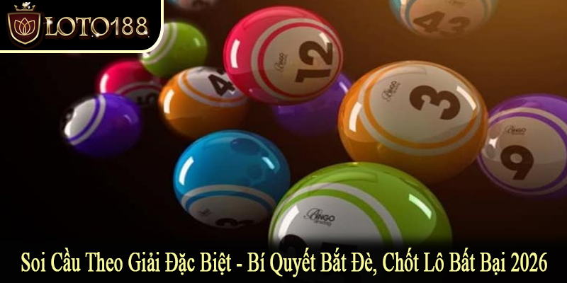 soi cầu theo giải đặc biệt